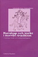 Kunskap och insikt i norr&ouml;n tradition