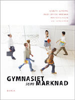 Gymnasiet som marknad