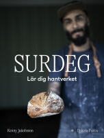 Surdeg : L&auml;r dig hantverket