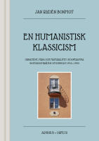 En humanistisk klassicism : ornament, f&auml;rg och materialitet i kooperativa bostadsomr&aring;den i Stockholm 1915-1930