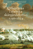 Officerarna i svenska sk&auml;rg&aring;rdsflottan 1756-1824