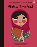 Sm&aring; m&auml;nniskor, stora dr&ouml;mmar. Malala Yousafzai
