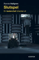 Slutspel - En teaterchef checkar ut