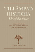 Till&auml;mpad historia : Klassiska texter