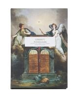 Liberty : the evolution of an idea