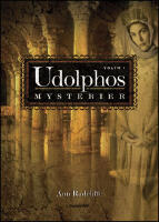 Udolphos mysterier - vol 1 en romantisk ber&auml;ttelse, interfolierad med n&aring;gra