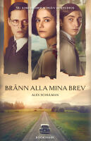 Br&auml;nn alla mina brev