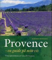 Provence : en guide p&aring; mitt vis