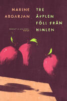 Tre &auml;pplen f&ouml;ll fr&aring;n himlen