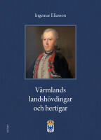 V&auml;rmlands landsh&ouml;vdingar och hertigar
