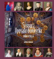 Systrar i Uppsala domkyrka : fr&aring;n A till &Auml;