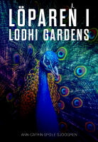 L&ouml;paren i Lodhi Gardens