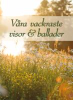 V&aring;ra vackraste visor & ballader rev. 2025