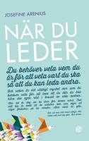 N&auml;r du leder