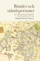 B&ouml;nder och st&aring;ndspersoner : &auml;gare och brukare av skatteg&aring;rdar i F&auml;rentuna h&auml;rad 1718-1795
