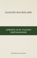 Jorden och viljans dr&ouml;mmerier
