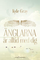 &Auml;nglarna &auml;r alltid med dig
