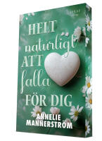 Helt naturligt att falla f&ouml;r dig