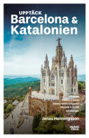 Uppt&auml;ck Barcelona & Katalonien