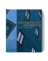 Stockholm Konserthus : with the read heart