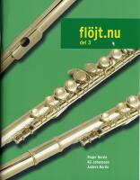 Fl&ouml;jt.nu [Musiktryck]. del 3