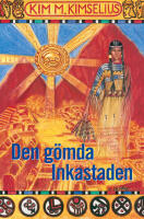 Den g&ouml;mda Inkastaden