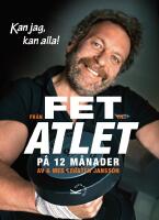 Fr&aring;n fet till atlet p&aring; 12 m&aring;nader
