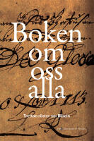 Boken om oss alla : tretton r&ouml;ster om Bibeln
