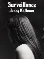 Surveillance Jenny K&auml;llman