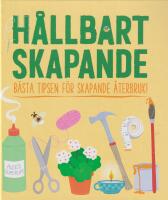 H&aring;llbart skapande