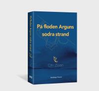 P&aring; floden Arguns s&ouml;dra strand