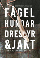 F&aring;gelhundar dressyr & jakt