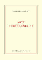 Mitt d&ouml;ds&ouml;gonblick