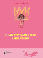 Sidan ayay sameeyaan amiiraduhu