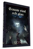 Genom vind och glas. Standardutg&aring;va