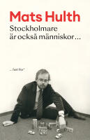 Stockholmare &auml;r ocks&aring; m&auml;nniskor - fast fler