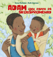 Adam och pappa p&aring; skogspromenad
