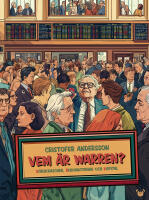 Vem &auml;r Warren? : b&ouml;rskrascher, riskhantering och kapital
