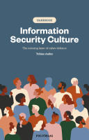 Information security culture : the missing layer of cyber defence