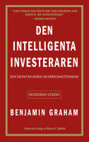Den intelligenta investeraren : den definitiva boken om v&auml;rdeinvesteringar