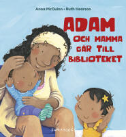 Adam och mamma g&aring;r till biblioteket