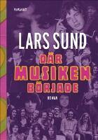 D&auml;r musiken b&ouml;rjade