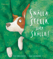 Sn&auml;lla Stella, sluta sk&auml;lla!