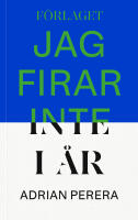 Jag firar inte i &aring;r