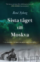 Sista t&aring;get till Moskva
