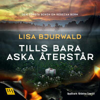 Tills bara aska &aring;terst&aring;r