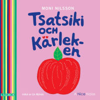 Tsatsiki och k&auml;rleken