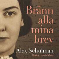 Br&auml;nn alla mina brev