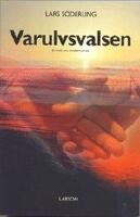 Varulvsvalsen : en bok om medberoende