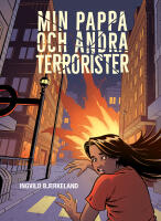 Min pappa och andra terrorister
